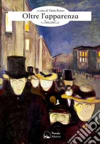 Oltre l'apparenza libro