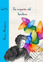 La scoperta del bambino libro