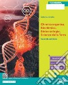 Chimica organica, biochimica, biotecnologie, scienze della Terra. Per le Scuole superiori. Con e-book. Con espansione online libro