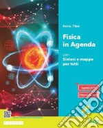 Fisica in agenda. Con Sintesi e Mappe per tutti. Per gli Ist. professionali. Con e-book. Con espansione online libro