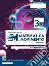 Matematica in movimento. Ediz. blu beta. Con Trigonometria. Per il triennio delle Scuole superiori. Con e-book. Con espansione online. Vol. 3 libro di Guidone Giovanna Martini Paolo