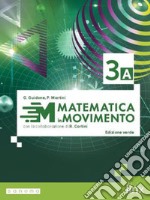 MATEMATICA IN MOVIMENTO - EDIZIONE VERDE - TRIENNIO ITT - VOLUME 3 libro