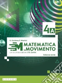 Matematica in movimento. Ediz. verde. Per il triennio degli Ist. tecnici e professionali. Con e-book. Con espansione online. Vol. 2 libro