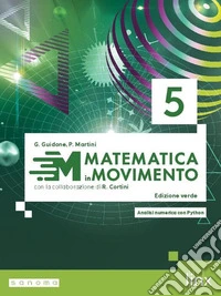 Matematica in movimento. Ediz. verde. Per il triennio degli Ist. tecnici e professionali. Con e-book. Con espansione online. Vol. 3 libro