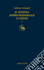 Il sistema imprenditoriale cuneese libro