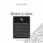 Divieto di sosta libro