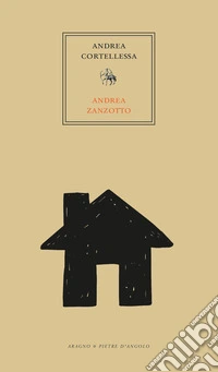 Abitare, Zanzotto. Premessa all'abitazione e altre prospezioni libro