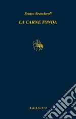 La carne tonda