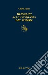 Mussolini alla conquista del potere libro di Dorso Guido