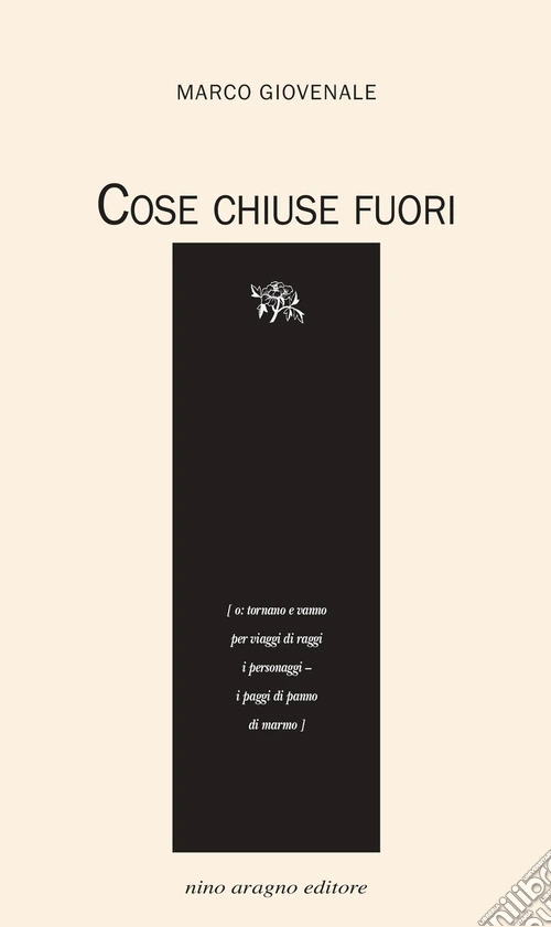 Cose chiuse fuori