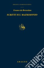 Scritti sul matrimonio