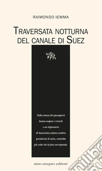Traversata notturna del Canale di Suez libro