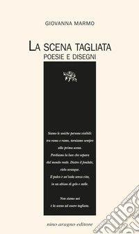 La scena tagliata libro