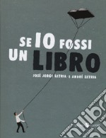 Se io fossi un libro libro