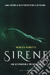 Sirene. Un'avventura terrestre libro di Rametta Monica