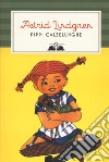 Pippi Calzelunghe. Nuova ediz. libro