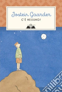 C'è nessuno?