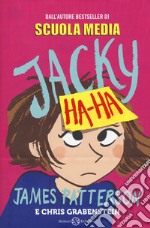 Jacky Ha-Ha libro usato
