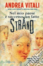 Nel mio paese è successo un fatto strano libro