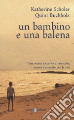 Un bambino e una balena