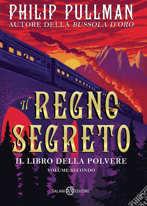 Il regno segreto. Il libro della polvere. Vol. 2