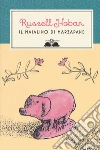 Il maialino di marzapane libro