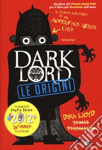 Dark Lord. Le origini
