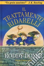 Il trattamento ridarelli. Nuova ediz. libro