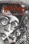 Harry Potter e l'Ordine della Fenice. Nuova ediz.. Vol. 5 libro di Rowling J. K. Bartezzaghi S. (cur.)