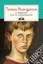 Il ragazzo che fu Carlomagno libro