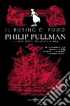Il rubino di fumo. Nuova ediz. libro di Pullman Philip