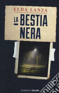 La bestia nera. Nuova ediz.
