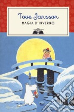 Magia d'inverno. Nuova ediz. libro