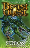 Sepron. Il serpente marino. Beast Quest. Vol. 2 libro