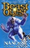 Nanook. Il mostro della neve. Beast Quest. Vol. 5 libro