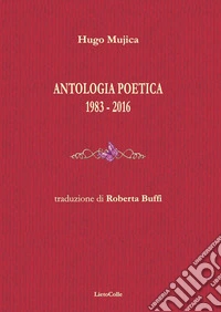Antologia poetica 1983-2016