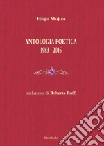 Antologia poetica 1983-2016 libro