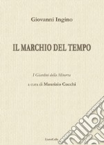 Il marchio del tempo libro