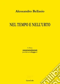 Nel tempo e nell'urto