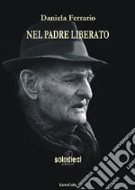 Nel padre liberato