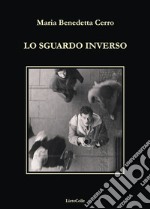 Lo sguardo inverso libro