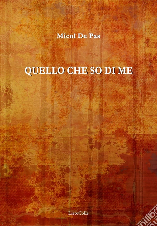 Quello che so di me