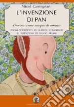 L'invenzione di Pan. Ovvero: come nacque la musica libro