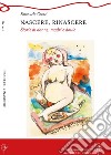 Nascere, rinascere. Storie di donne, madri e doule libro di Geraci Emanuela