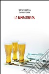 La rimpatriata libro