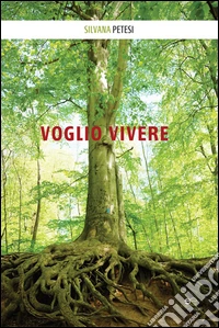 Voglio vivere