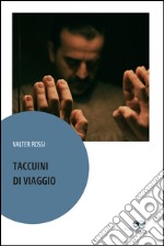 Taccuini di viaggio libro