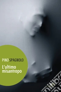 L'ultimo misantropo