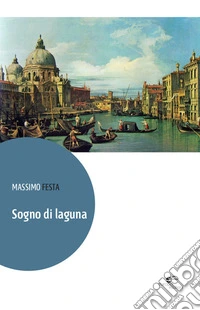 Sogno di laguna