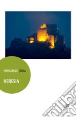 Heresia libro